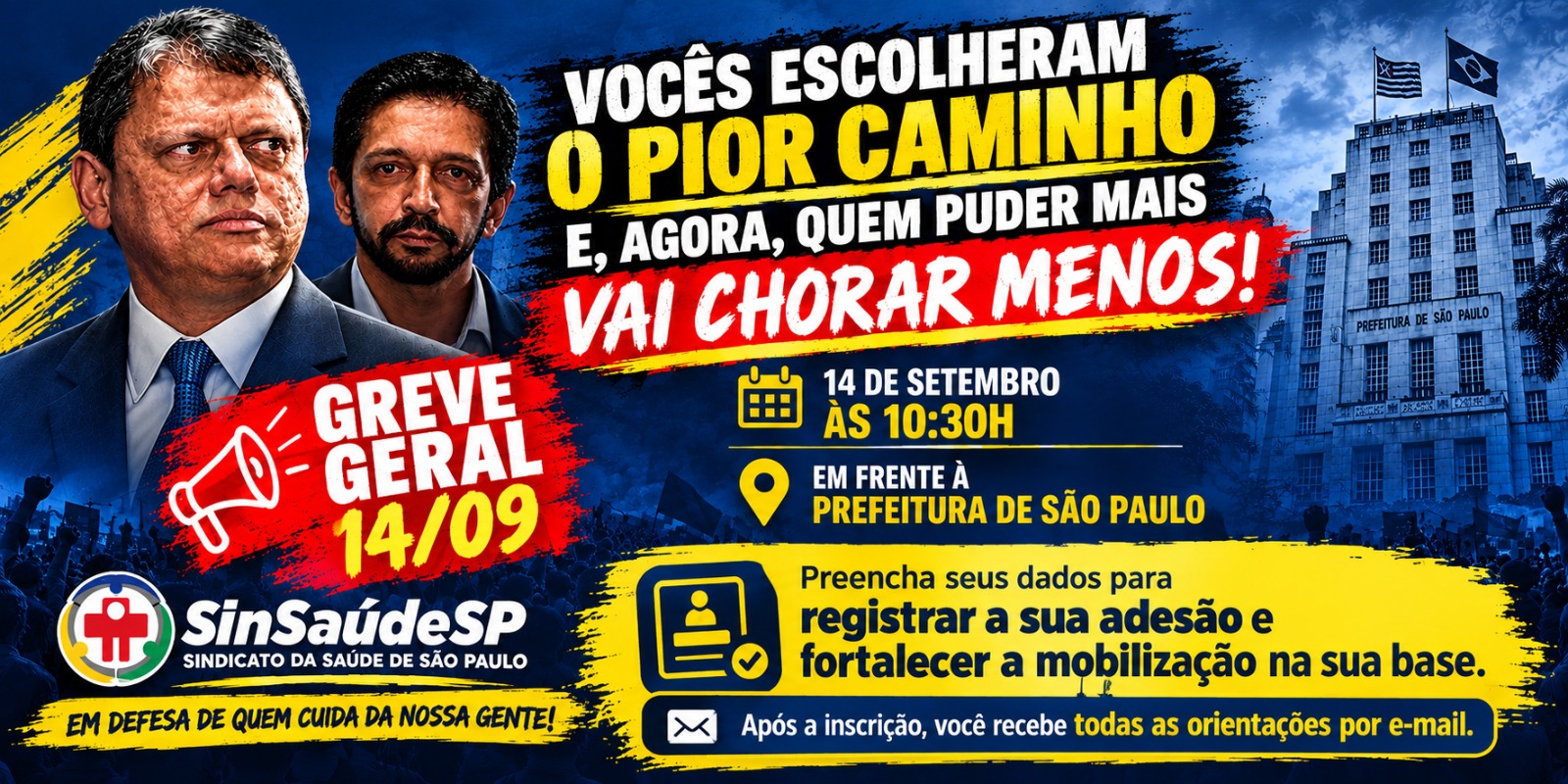 Greve Geral 14/09 - SinSaudeSP - 14 de setembro as 10:30h em frente a Prefeitura de Sao Paulo